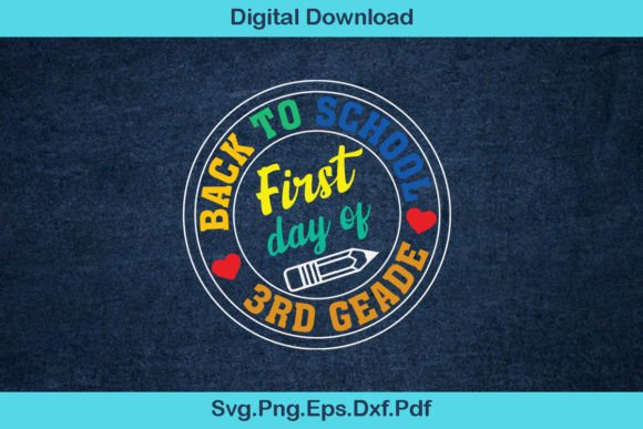 Back to School First Day of 3rd Grade Graphics