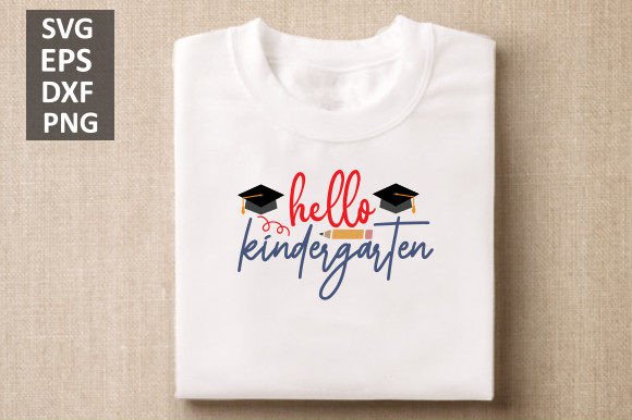 Hello Kindergarten, Back to School SVG