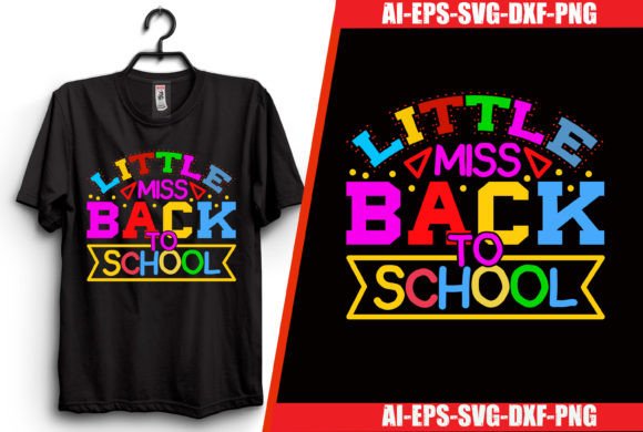 Little Miss Back to School T-shirt Graphics